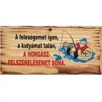 Weekendaanbieding FATÁBLA FELESÉG IGEN A KUTYÁMAT TALÁN - Akciosh