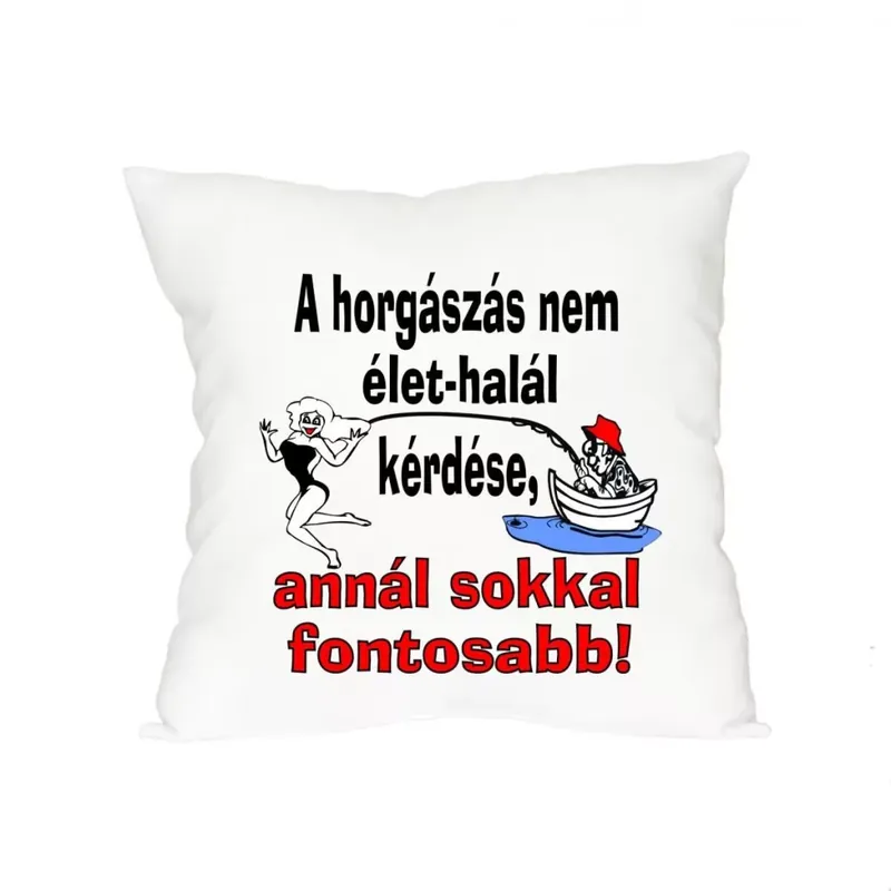 Favoriet EnergoTeam PÁRNA A HORGÁSZÁS NEM ÉLET-HALÁL - A